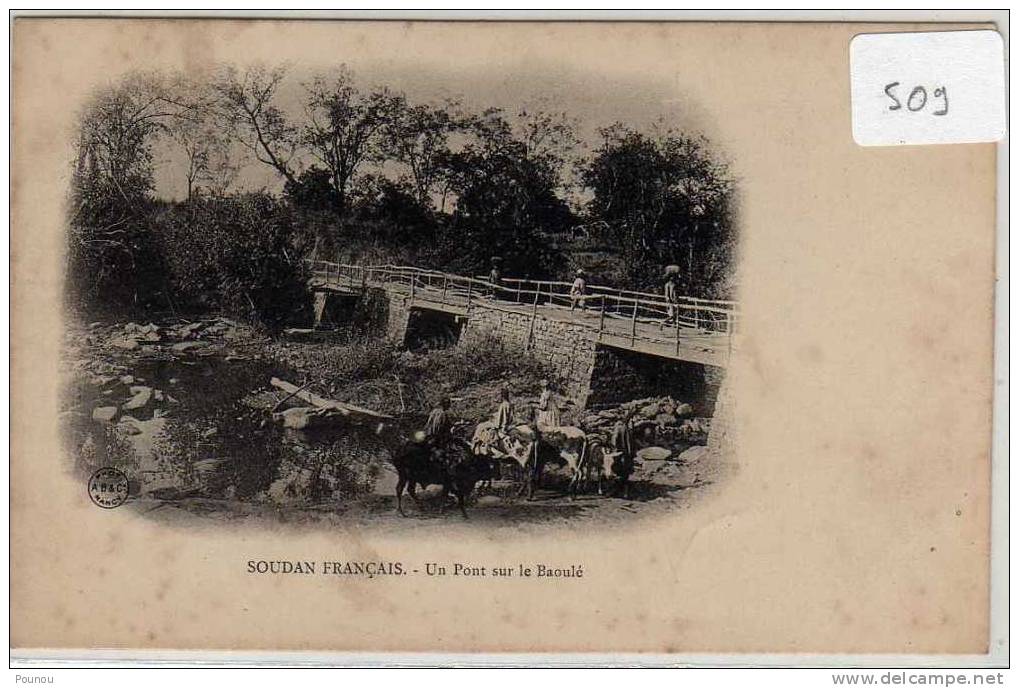 - SOUDAN - UN PONT SUR LE BAOULE (509) - Soudan