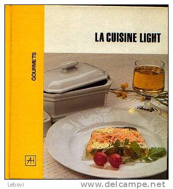 "La Cuisine Light" STEYT, M. - Ed. Artis-H. Brxls 1991 - Gastronomie