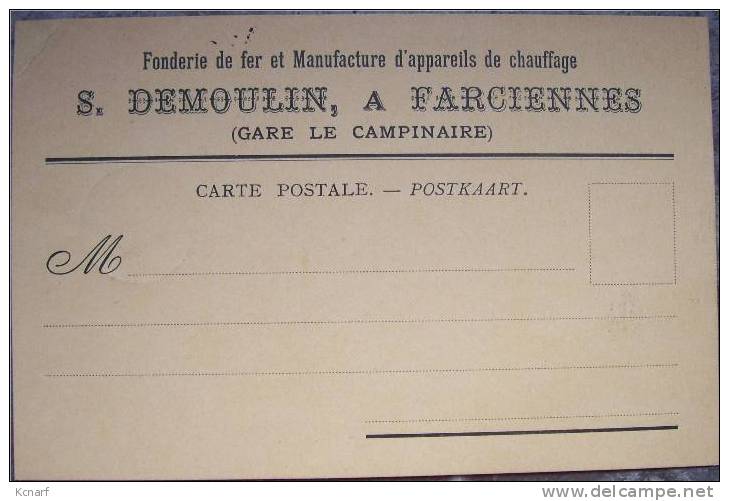 CP De FARCIENNES " Fonderie De Fer Et Manufacture D'appareils De Chauffage S.DEMOULIN " - Farciennes