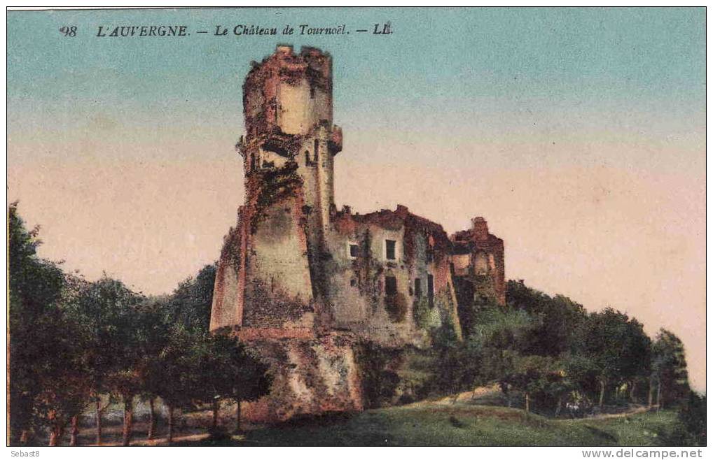 LE CHATEAU DE TOURNOEL - Volvic