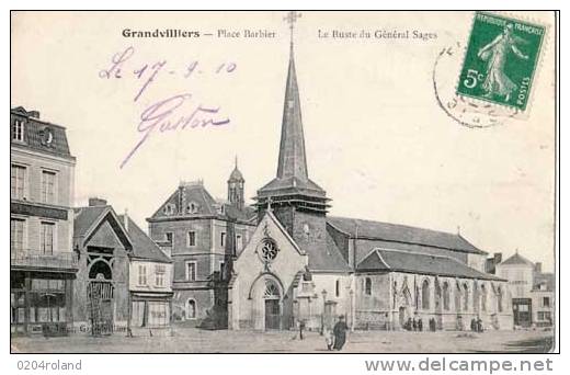 Grandvilliers - Place Barbier  - Le Buste Du Général Sages N°2 - Grandvilliers