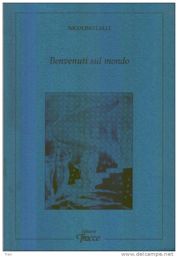 BENVENUTI SUL MONDO - Poetry