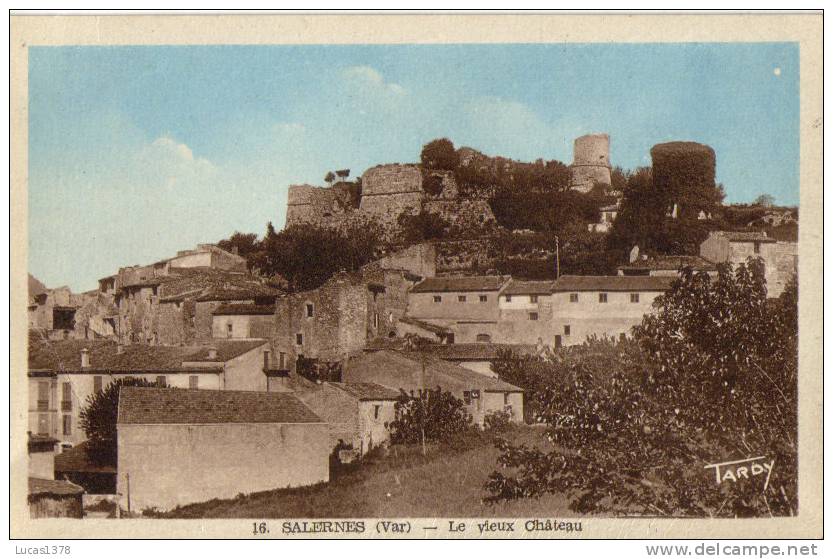 83 / SALERNES / LE VIEUX CHATEAU - Salernes