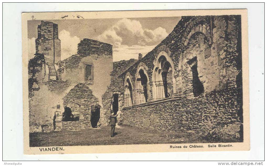 Carte Vue VIANDEN Ruines Du Chateau TP Caritas Cachet VIANDEN 1928  --  7/700 - Vianden