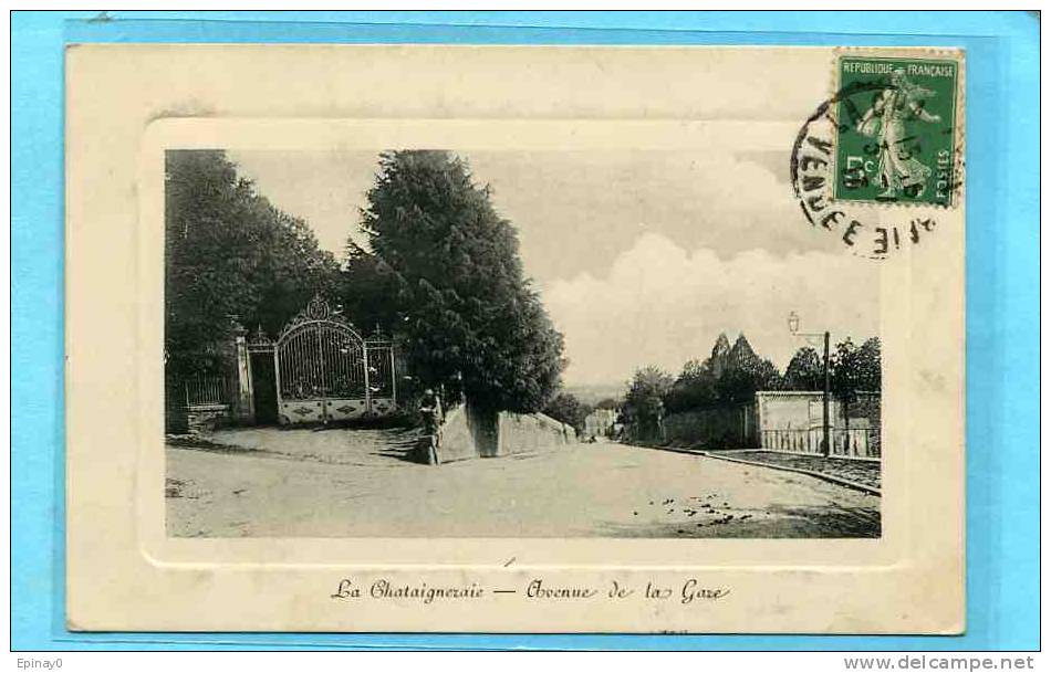 B - 85 - LA CHATAIGNERAIE - Avenue De La Gare - La Chataigneraie