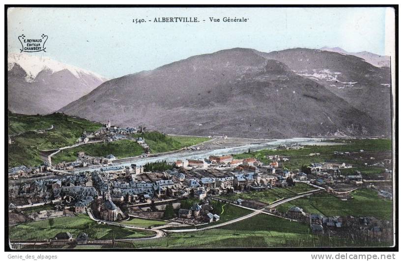 73 ALBERTVILLE -1540- Vue Générale, CPA Colorisée, Ed Reynaud, Voyagé 1911 - Albertville