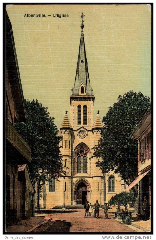 73 ALBERTVILLE L'EGLISE, CPA Colorisée, Toilée, , Voyagé 1913, Ed Chapuis Buffet, B état - Albertville