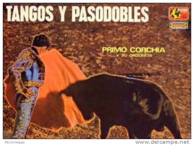 Primo Corchia : Tangos Y Pasodobles - Autres - Musique Espagnole