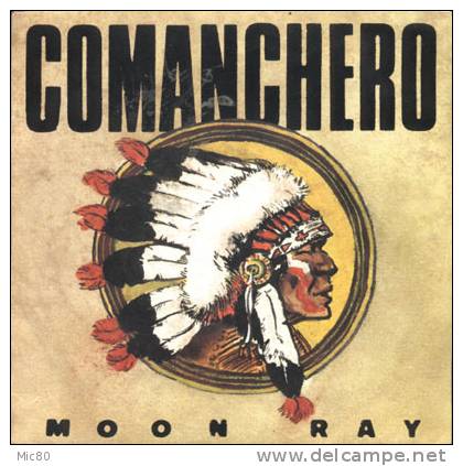 Moon Ray: Comanchero - 45 Rpm - Maxi-Single