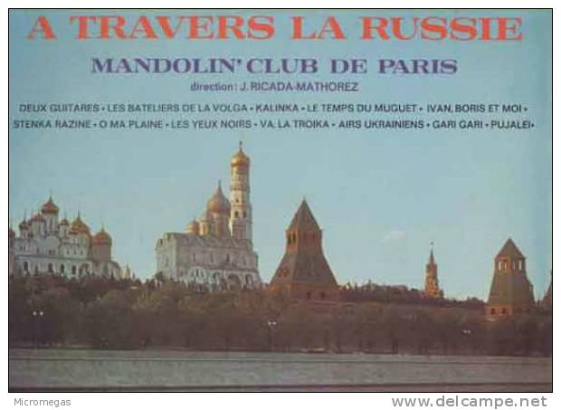 Mandolin'club De Paris : A Travers La Russie - Instrumental