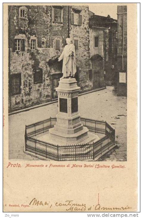 PRATO -1900 Precursoria Monumento A Francesco Di Marco Datini (Scultore Garella) - Prato