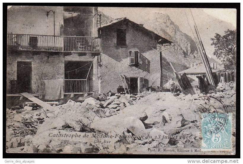 73 MODANE FOURNEAUX , Une Rue Après La Catastrophe Du 23 Juillet 1906, Ed Montaz, Voyagé 1906 - Modane