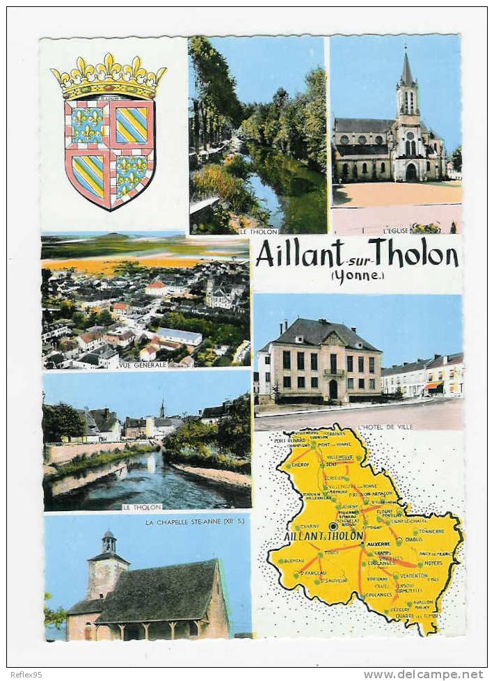 AILLANT SUR THOLON - Multivues - Blason - Carte - Aillant Sur Tholon