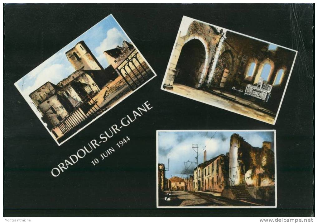 Oradour Sur Glane Haute-Vienne 87. Cité Martyre 10 Juin 1944. - Oradour Sur Glane