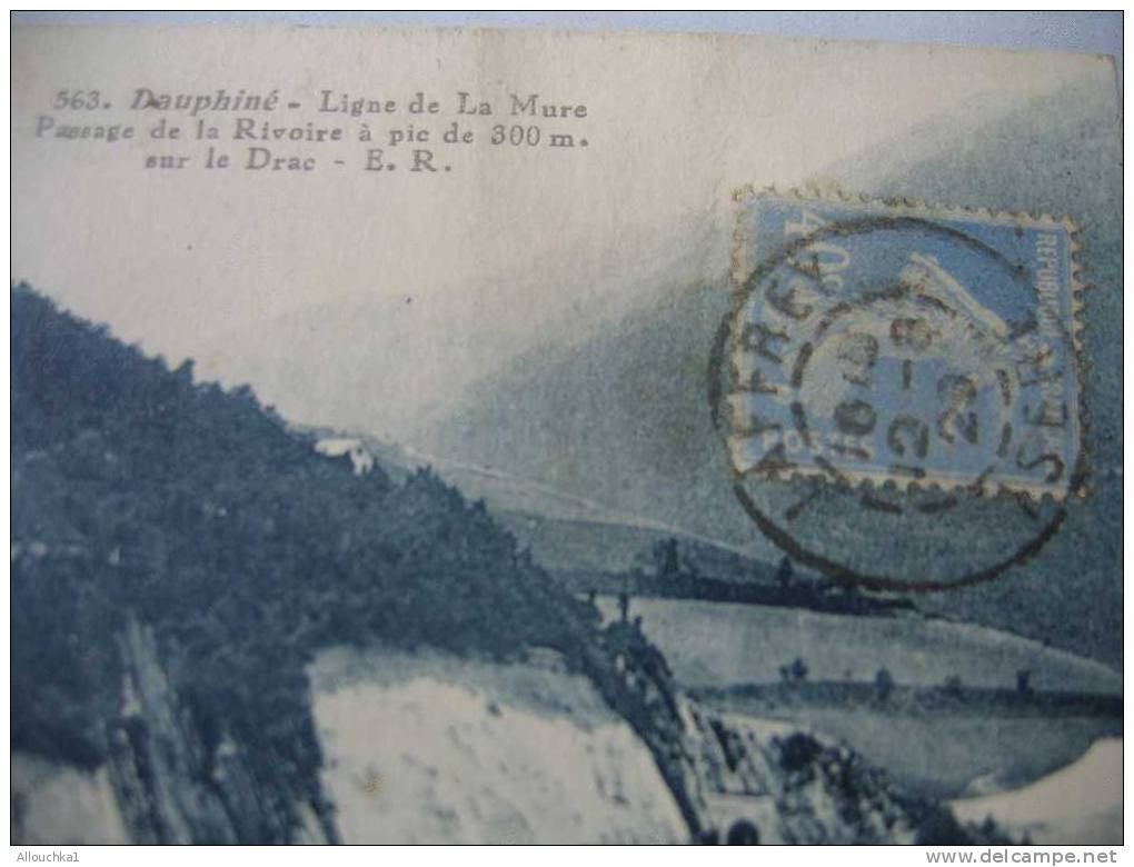 CPA DU DAUPHINE LIGNE DE LA MURE PASSAGE DE LA RIVOIRE A PIC DE 300M SUR LE DRAC /  ISERE  38 / DE 1929 LAFFREY - Laffrey