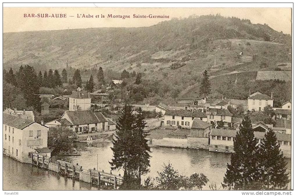 Cp 10 BAR SUR AUBE L´aube Et La Montagne Ste Germaine (déversoir,moulin, Rivière) - Bar-sur-Aube