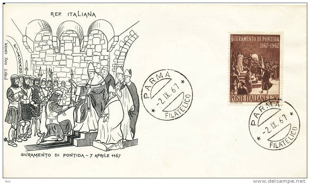 ITALIA 1967  FDC GIURAMENTO DI PONTIDA 7 APRILE 1167. ANNULLO PARMA. - Mythology