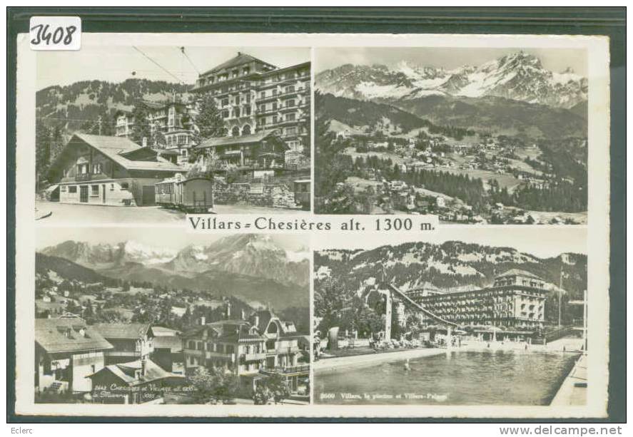 DISTRICT D´AIGLE ///  VILLARS CHESIERES  - TB - Aigle