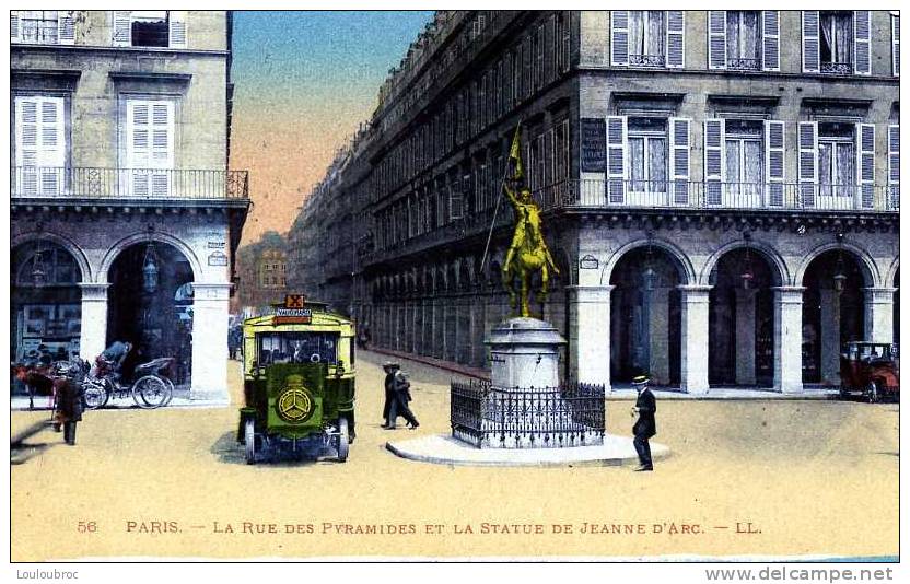 75 PARIS LA RUE DES PYRAMIDES ET LA STATUE DE JEANNE D'ARC LL COLORISEE - Arrondissement: 01
