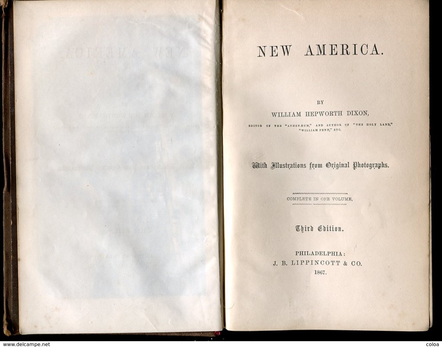 William Hepworth DIXON, « New America », 1867 - 1850-1899