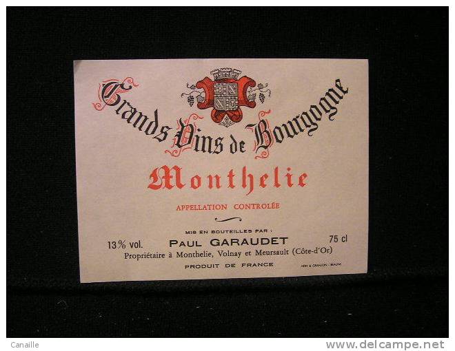 Etiquette De Vin / Monthelier: Paul Garaudet ( Côte-d'Or) - Bourgogne