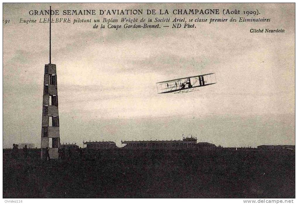 Grande Semaine D'Aviation De La Champagne LEFEBVRE Sur Biplan Wright De La Société Ariel - Fliegertreffen