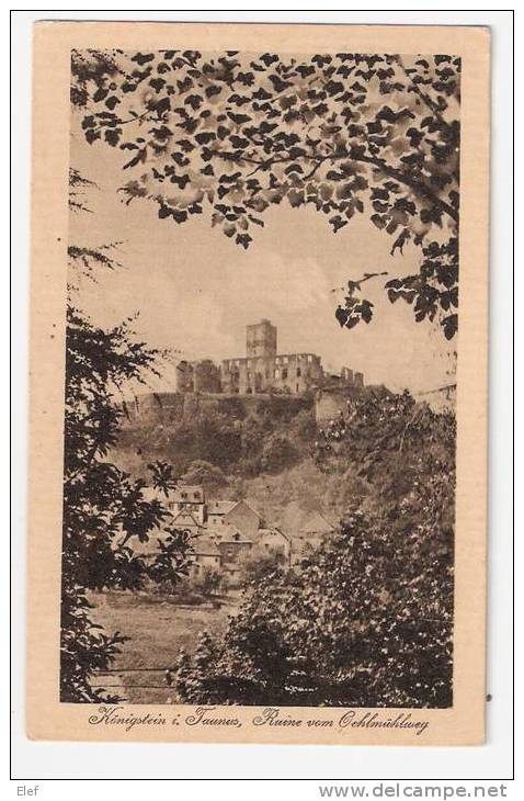 KÖNIGSTEIN I Taunus : Ruine Vom Öhlmühlweg ; 1917 ; TB - Königstein