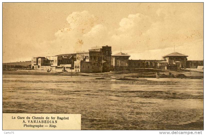 SYRIE - Souvenir De L'inondation D'ALEP Février 1922 - Gare Du Chemin De Fer Bagdad - Photographe Varjabedian Alep - Syrien