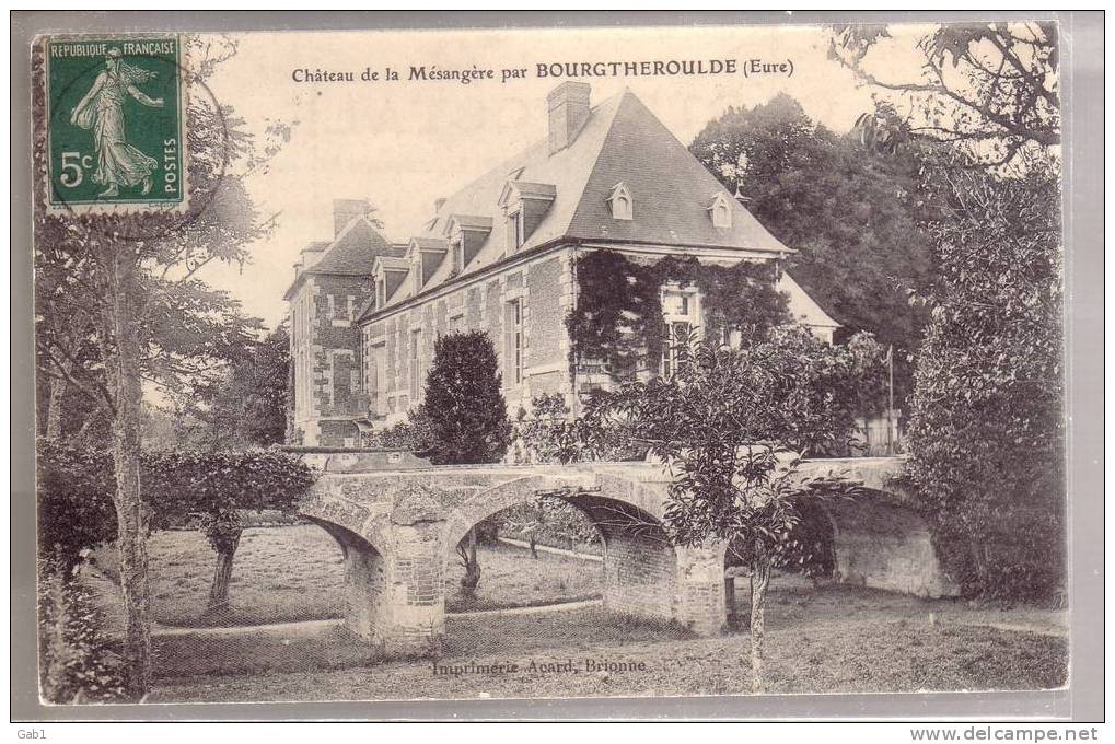 27 --- Eure --- Chateau De La Mesangere Par Bourgtheroulde - Bourgtheroulde