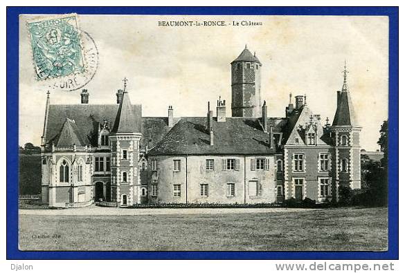 BEAUMONT-lLA-RONCE. Château. - Beaumont-la-Ronce