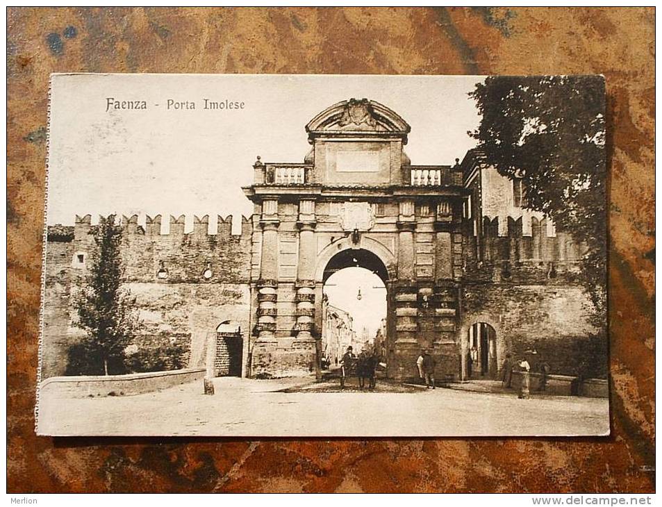 FAENZA Porta Imolese -animata  1917  VF  D18368 - Faenza