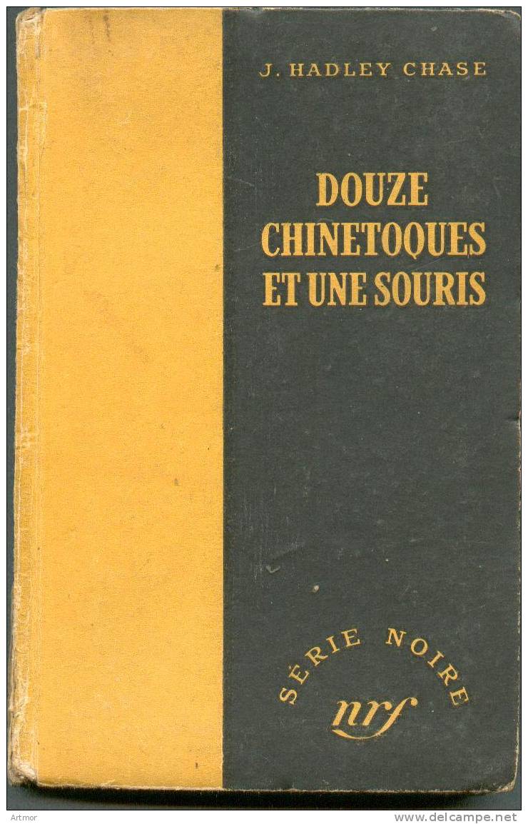 N° 19 - REED 1949  - CHASE - DOUZE CHINETOQUES ET UNE SOURIS - Série Noire