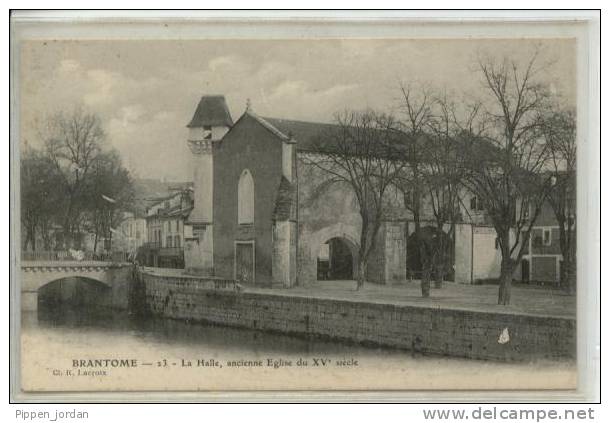 24 BRANTOME   *La Halle Ancienne Eglise Du XVeSiècle* - Brantome