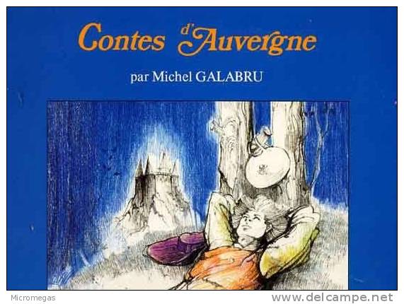 Contes D'Auvergne, Michel Galabru - Enfants
