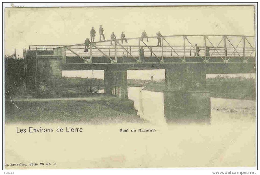 Les Environs De Lierre  - Pont De Nazareth - Lier