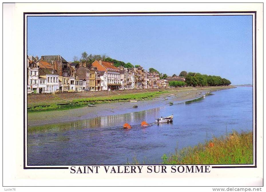 SAINT VALERY SUR SOMME - La Somme Et Le Port - N° 24 - Saint Valery Sur Somme
