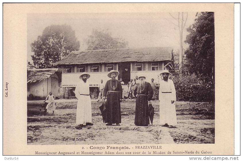 CONGO FRANÇAIS / BRAZZAVILLE / Monseigneur AUGOUARD Et Mgr ADAM ......Mission De Sainte-Marie Du GABON   (Belle Carte) - Brazzaville
