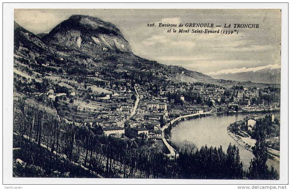 I3 - Environs De GRENOBLE - LA TRONCHE Et Le Mont Saint-Eynard - La Tronche