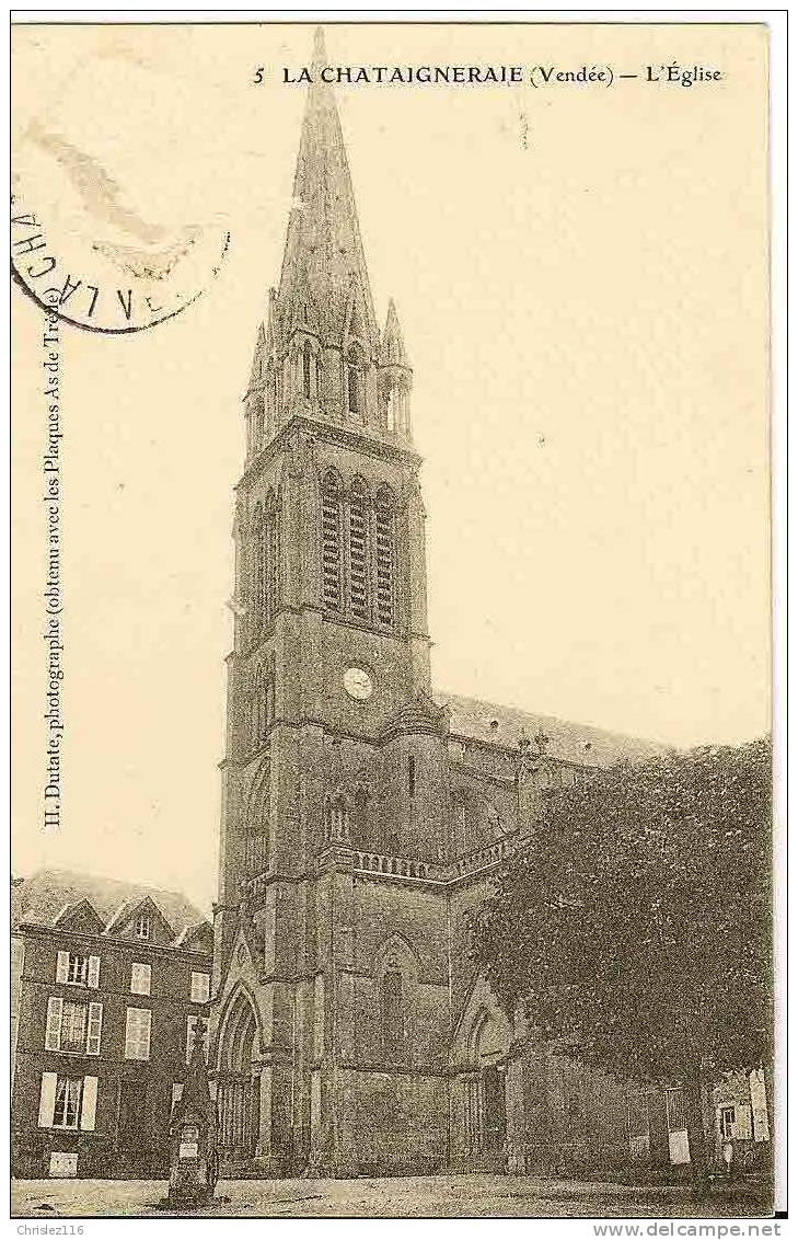 85 LA CHATAIGNERAIE L'église  1906 - La Chataigneraie