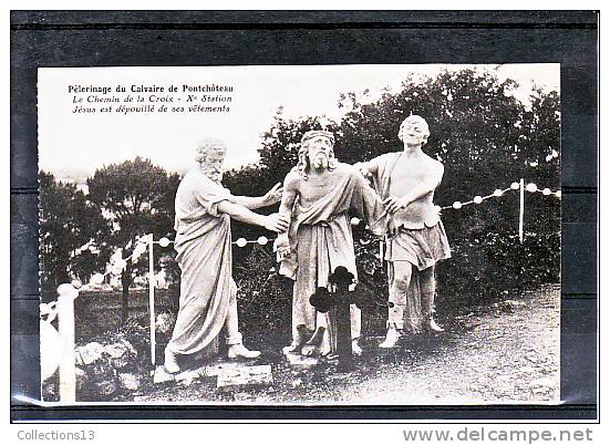 LOIRE ATLANTIQUE - Pélerinage Du Calvaire De Pontchâteau - Le Chemin De La Croix - Xè Station - Pontchâteau