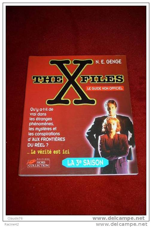 THE X-FILES - AUX FRONTIERES DU REEL De CHRIS CARTER -LE GUIDE NON OFFICIEL 3°SAISON - Edition LA MARTINGALE - [V7] - Fantastique