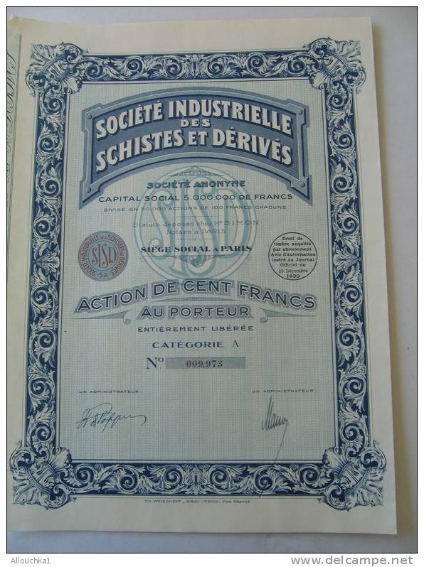 SOCIETE INDUSTRIELLE DES SCHISTES & DERIVES  S.A. PARIS1933 SCRIPOPHILIE : COLLECTIONNEUR TITRE / ACTION /BOURSE PERIMES - Industry