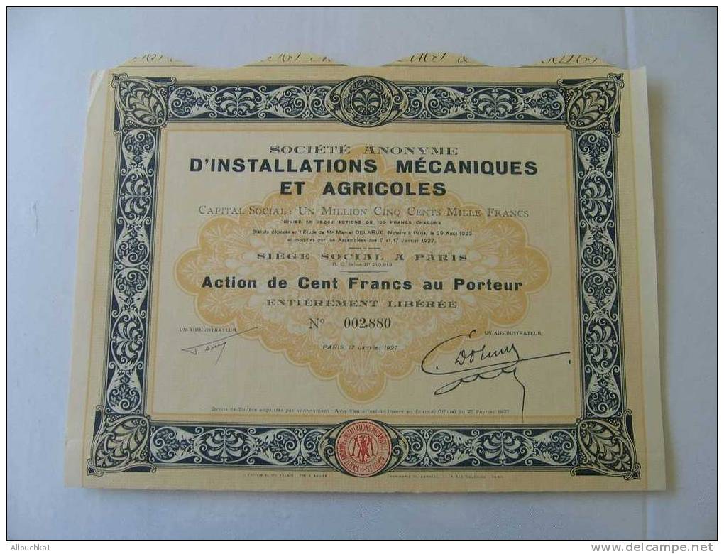 SCRIPOPHILIE : COLLECTIONNEUR TITRE / ACTION /BOURSE/PERIMES:SOCIETE INSTALLATIONS MECANIQUES & AGRICOLE PARIS 1927 - Landbouw