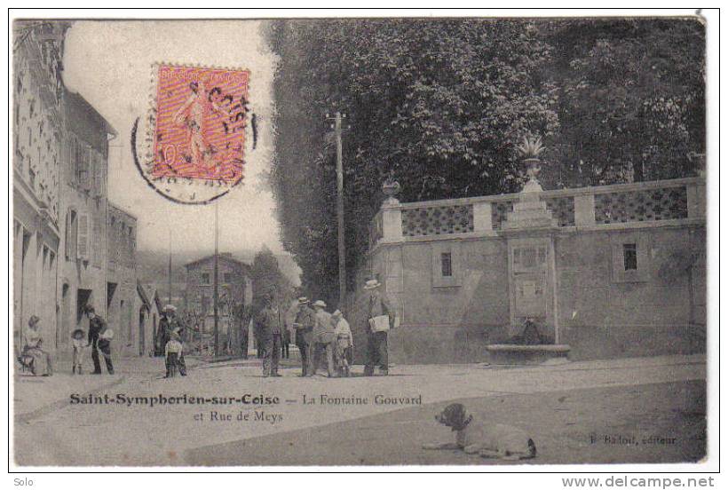 SAINT SYMPHORIEN SUR COISE - La Fontaine Gouvard Et Rue De Meys - Saint-Symphorien-sur-Coise