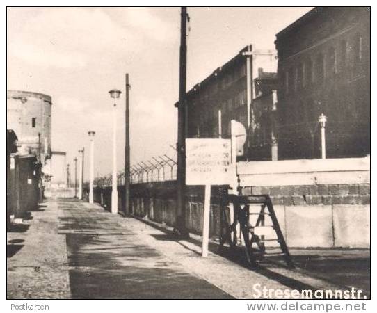 POSTKARTE BERLIN NACH 13.08.1961 BERLINER MAUER BERNAUER STRASSE STRESEMANNSTRASSE CHECKPOINT CHARLIE VERSÖHNUNGSKIRCHE - Muro Di Berlino