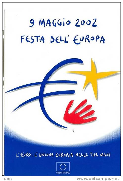 EURO - 9 MAGGIO 2002 FESTA DELL'EUROPA - CARTOLINA COMMEMORATIVA NUOVA - Monedas (representaciones)
