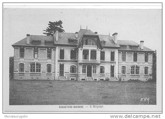 65 ) FL) RABASTENS DE BIGORRE, L'Hopital, ERA Edit - Rabastens De Bigorre