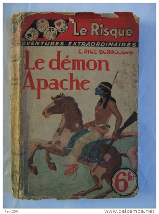 LE DEMON APACHE écrit Par E. RICE BURROUGHS - Aventure