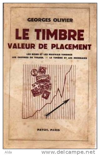 Le Timbre Valeur De Placement      Georges Olivier - Andere & Zonder Classificatie