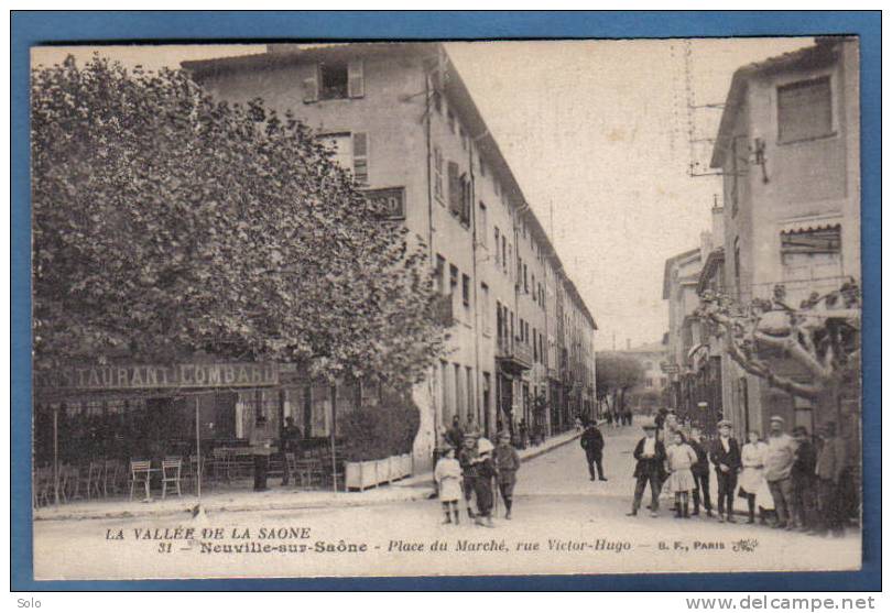 NEUVILLE SUR SAONE - Place Du Marché, Rue Victor Hugo - Neuville Sur Saone